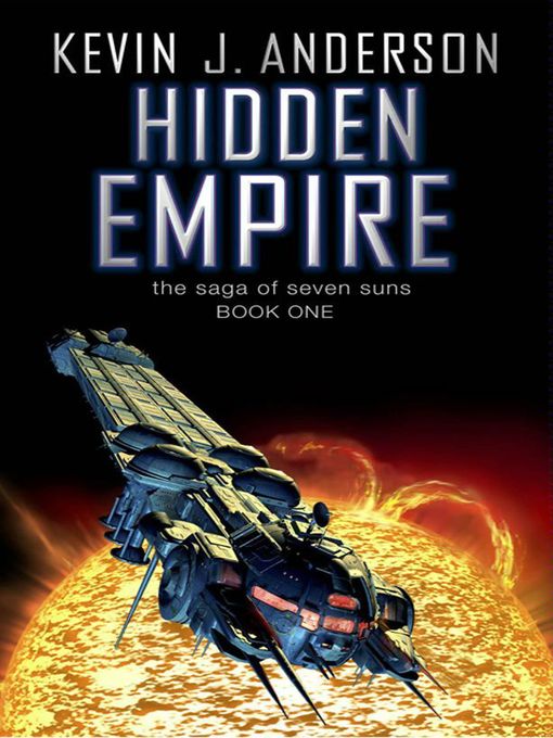 Hidden Empire (eBook): Saga of Seven Suns, Book 1